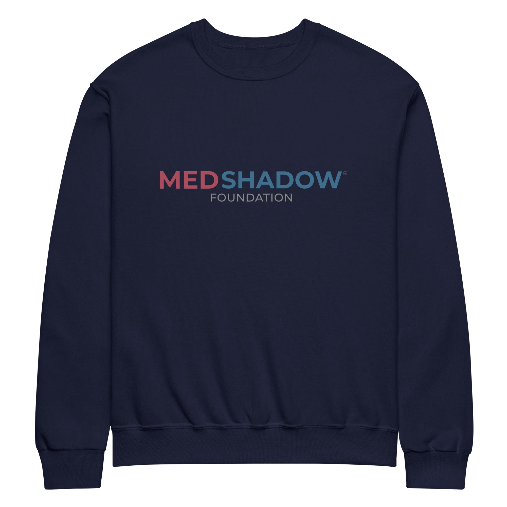 Sweatshirt - Supporting Drug Safety Journalism – MedShadow Foundation ...
